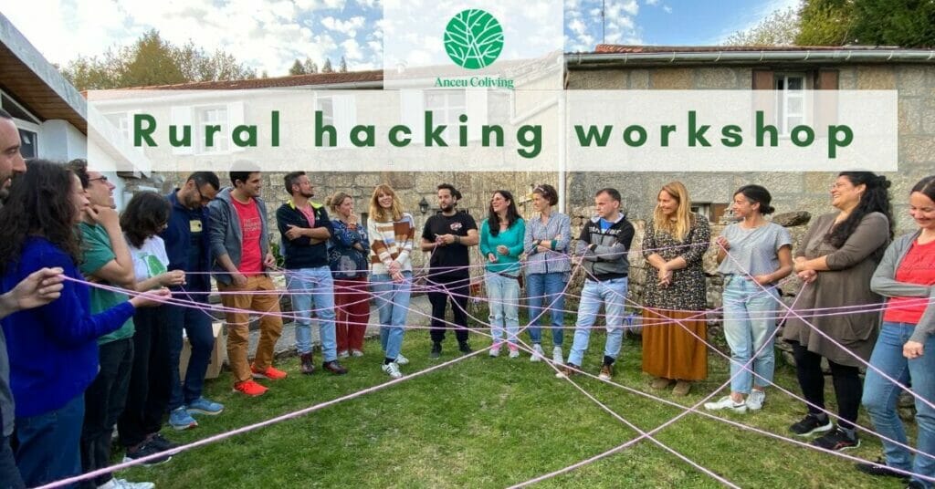 rural hacking workshop at Anceu coliving