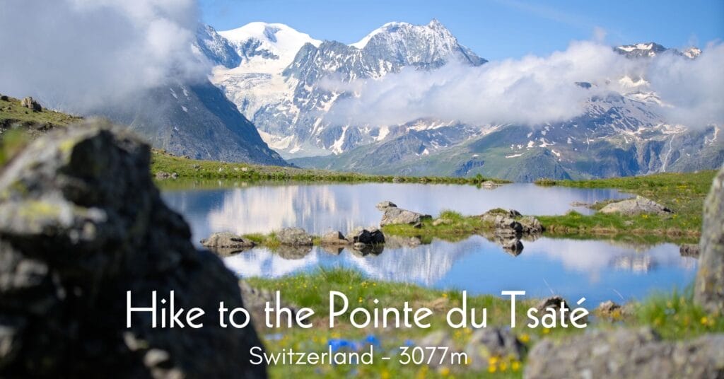 Hike to the top of Pointe du Tsaté in Val d'Hérens